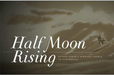 HALF MOON RISING
